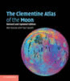 The Clementine Atlas of the Moon.　paper　380 p., 288 b/w illus.  7 colour illus.