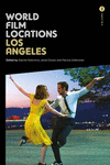 World Film Locations: Los Angeles: Volume 2(World Film Locations) P 150 p. 24
