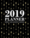 2019 Planner Weekly and Monthly Agenda: Gold Arrows with Black Background, 12 Month Dated from January 2019 Through December 201