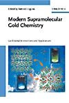 Modern Supramolecular Gold Chemistry:Gold-Metal Interactions and Applications '08