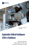 Explainable Artificial Intelligence (XAI) in Healthcare(Biomedical and Robotics Healthcare) H 208 p. 24