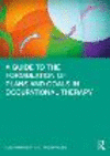 A Guide to the Formulation of Plans and Goals in Occupational Therapy P 242 p. 20