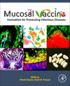 Mucosal Vaccines:Innovation for Preventing Infectious Diseases '19