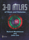 3-D Atlas of the Stars and Galaxies.　hardcover　92 S.
