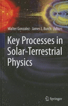Key Processes in Solar-Terrestrial Physics 2012nd ed. H 166 p. 11