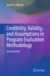 Credibility, Validity, and Assumptions in Program Evaluation Methodology 2nd ed. H 23