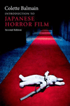 Balmain, C: Introduction to Japanese Horror Film H 25