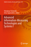 Advanced Information-Measuring Technologies and Systems I 1st ed. 2024(Studies in Systems, Decision and Control Vol.439) H 290 p