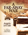 A Far-Away War: Angola, 1975-1989 P 212 p. 16