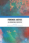 Forensic Justice:A Global Perspective '24