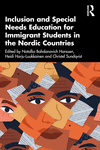 Inclusion and Special Needs Education for Immigrant Students in the Nordic Countries '24