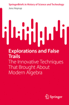 Explorations and False Trails 1st ed. 2024(SpringerBriefs in History of Science and Technology) P 24
