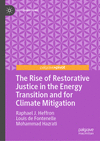 The Rise of Restorative Justice in the Energy Transition and for Climate Mitigation (Just Transitions) '24