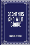 Acanthus and Wild Grape P 60 p.