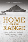 Home on the Range (International Library of Cultural Studies)