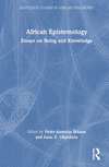 African Epistemology(Routledge Studies in African Philosophy) H 202 p. 23