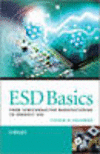 ESD Basics:From Semiconductor Manufacturing to Product Use '12