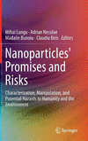 Nanoparticles' Promises and Risks 2015th ed. H 350 p. 14