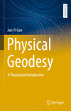Physical Geodesy 2023rd ed.(Springer Textbooks in Earth Sciences, Geography and Environment) H 23