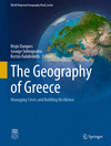 The Geography of Greece:Managing Crises and Building Resilience (World Regional Geography Book Series) '23
