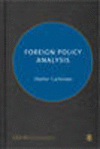 Foreign Policy Analysis. (Sage Series on the Foundations of International Re)　paper　240 p.