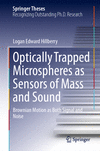 Optically Trapped Microspheres as Sensors of Mass and Sound 1st ed. 2023(Springer Theses) H 23