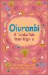Reading Planet Cosmos - Oluronbi: A Yoruba tale from Nigeria: Jupiter/Blue P 56 p. 24