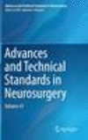 Advances and Technical Standards in Neurosurgery 2014th ed.(Advances and Technical Standards in Neurosurgery Vol.41) H 178 p., 4