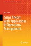 Game Theory with Applications in Operations Management 2024th ed.(Springer Texts in Business and Economics) H 24