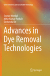 Advances in Dye Removal Technologies (Green Chemistry and Sustainable Technology) '19