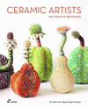 Ceramic Artists on Creative Processes(How Ideas Are Born) H 304 p. 24