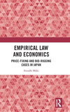 Empirical Law and Economics: Price-Fixing and Bid-Rigging Cases in Japan H 192 p.