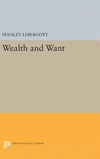 Wealth and Want (Princeton Legacy Library) '18