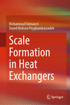 Scale Formation in Heat Exchangers 2024th ed. H 24