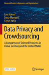 Data Privacy and Crowdsourcing 1st ed. 2023(Advanced Studies in Diginomics and Digitalization) P 23