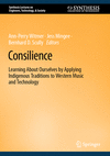 Consilience 2024th ed.(Synthesis Lectures on Engineers, Technology, & Society) H 24