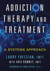 Addiction Therapy and Treatment:A Systems Approach '22