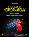 A Textbook of Neuroanatomy, 3rd ed. '25