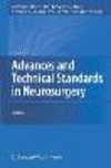Advances and Technical Standards in Neurosurgery 2009th ed.(Advances and Technical Standards in Neurosurgery Vol.34) H XIII, 209