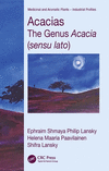 Acacias:The Genus Acacia (sensu lato) (Medicinal and Aromatic Plants - Industrial Profiles, Vol. 1) '23