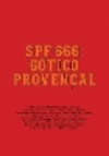 Spf 666: G　tico Proven　al: Tropical Gothic Worldwide H 448 p. 24