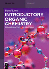 Introductory Organic Chemistry:Organic Reactivity and Reactions (De Gruyter Textbook) '23