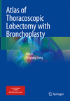 Atlas of Thoracoscopic Lobectomy with Bronchoplasty 2023rd ed. H 24