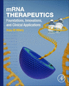 mRNA Therapeutics:Foundations, Innovations, and Clinical Applications '24