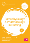 Pathophysiology and Pharmacology in Nursing, 3rd ed. (Transforming Nursing Practice) '23