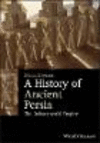 A History of Ancient Persia:The Achaemenid Empire (Blackwell History of the Ancient World) '20