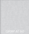 Gray at 60 H 200 p. 24