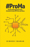 #ProMa: Product Management Tools, Methods and Some Off-the-wall Ideas P 172 p. 18