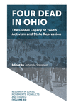 Four Dead in Ohio(Research in Social Movements, Conflicts and Change Vol. 45) hardcover 272 p. 21