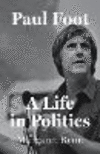 Paul Foot: A Life in Politics H 384 p. 24